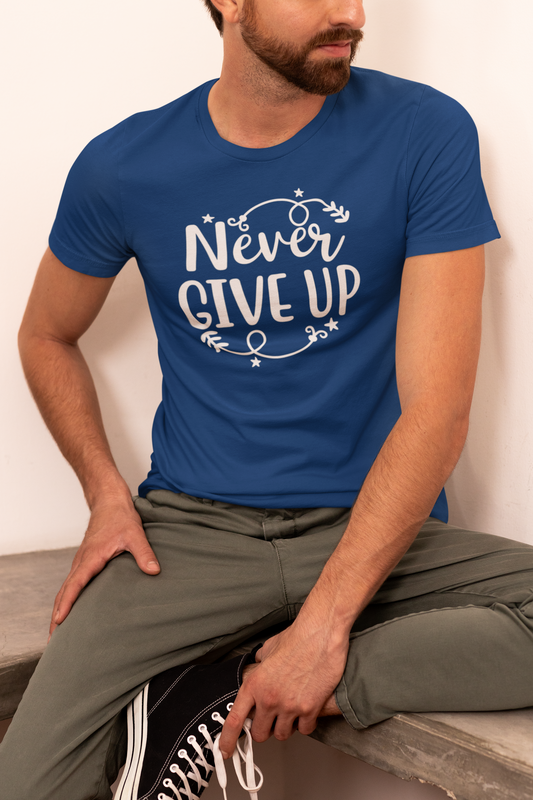 Never Give Up Motivational Graphic T-Shirt