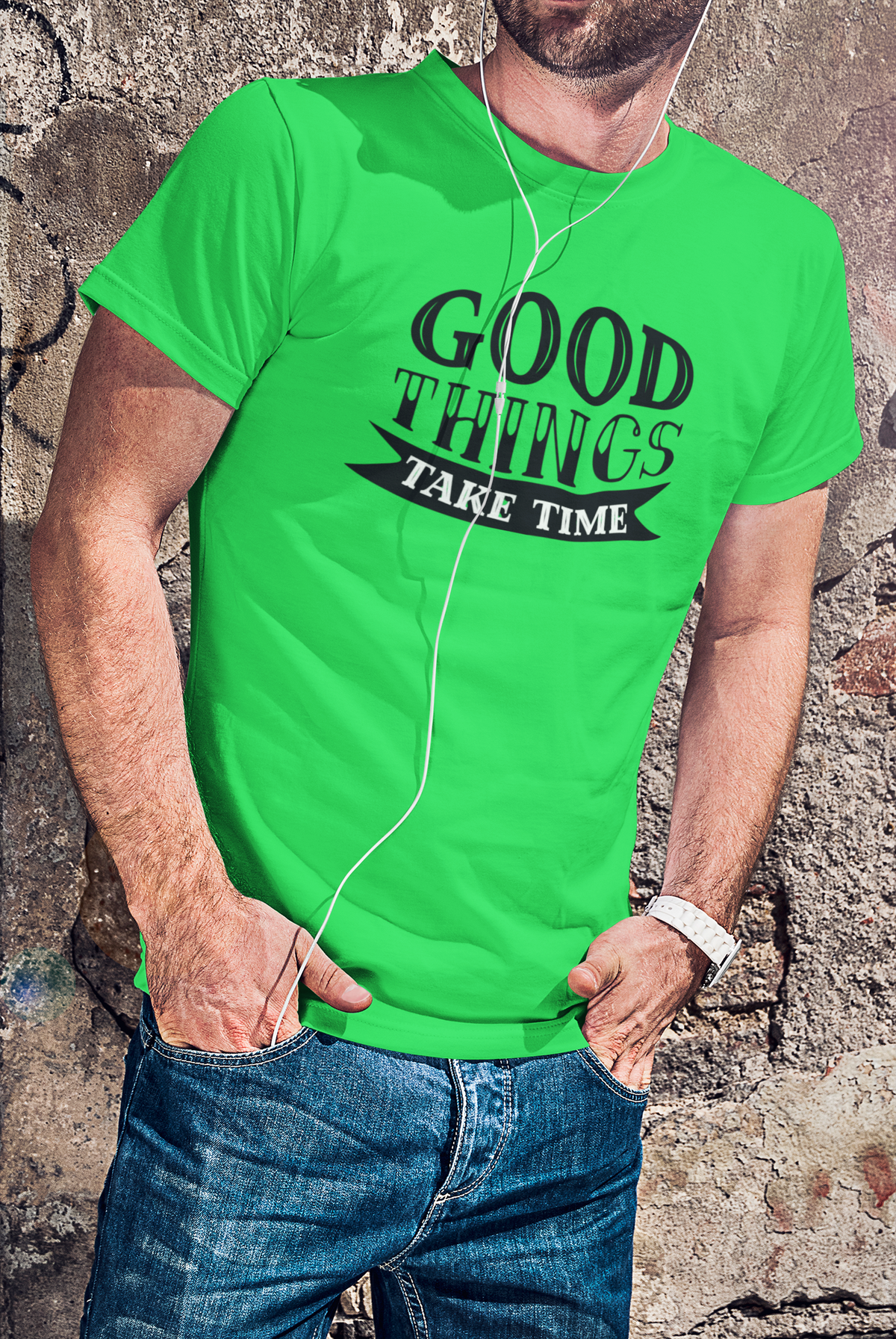 Good Things Take Time Motivational Graphic T-Shirt - Kelly Green