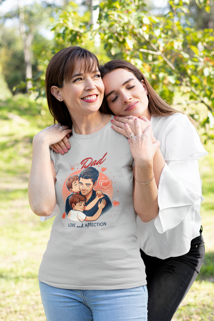 Super Dad Love & Affection T‑Shirt